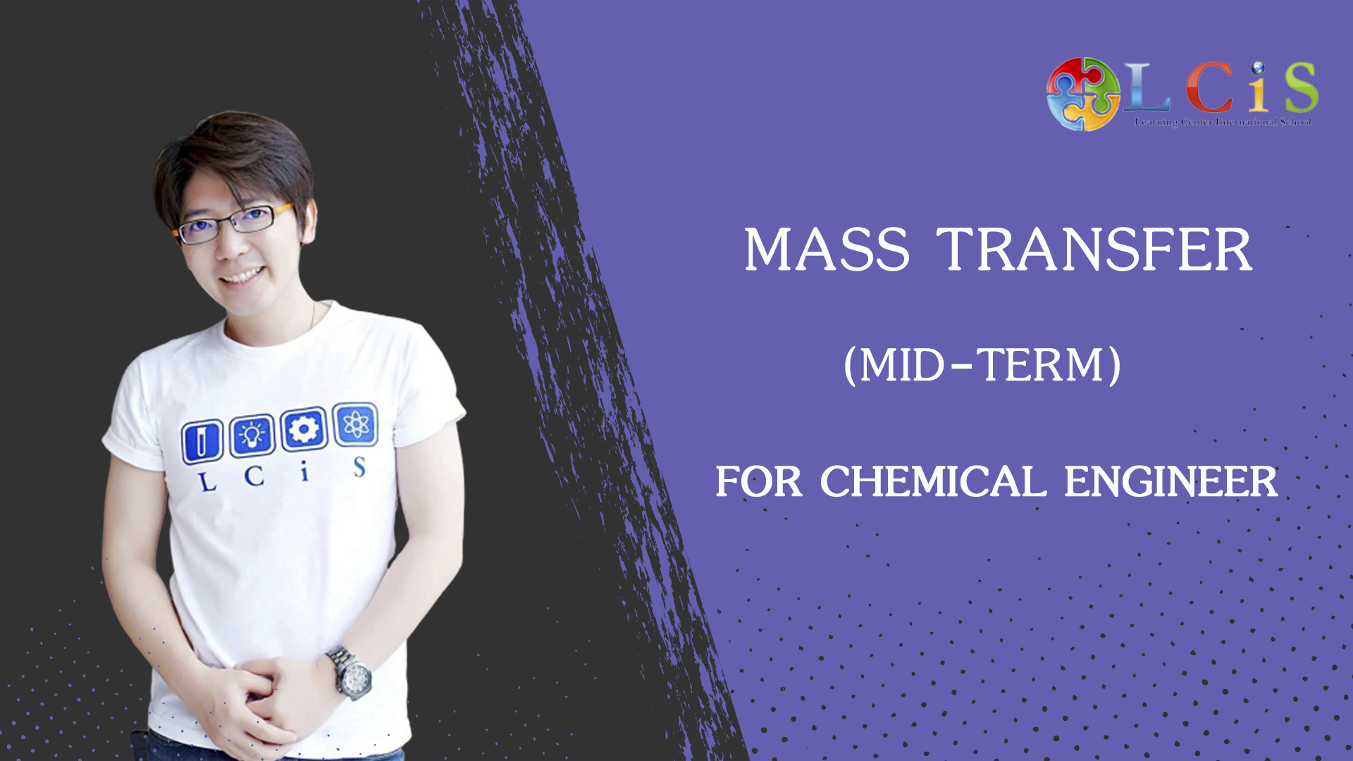 Mass Transfer for Chemical Engineer (Mid-Term)