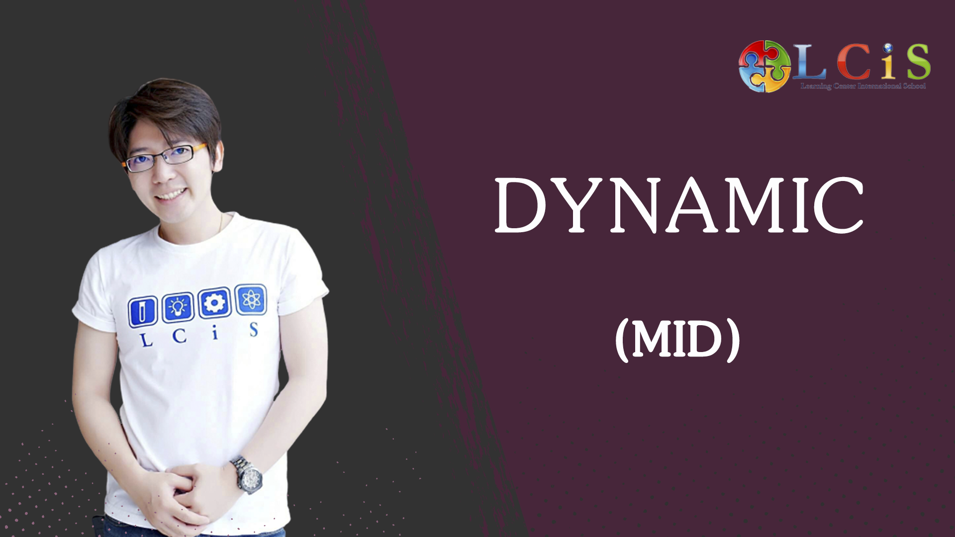 Dynamic (Mid)