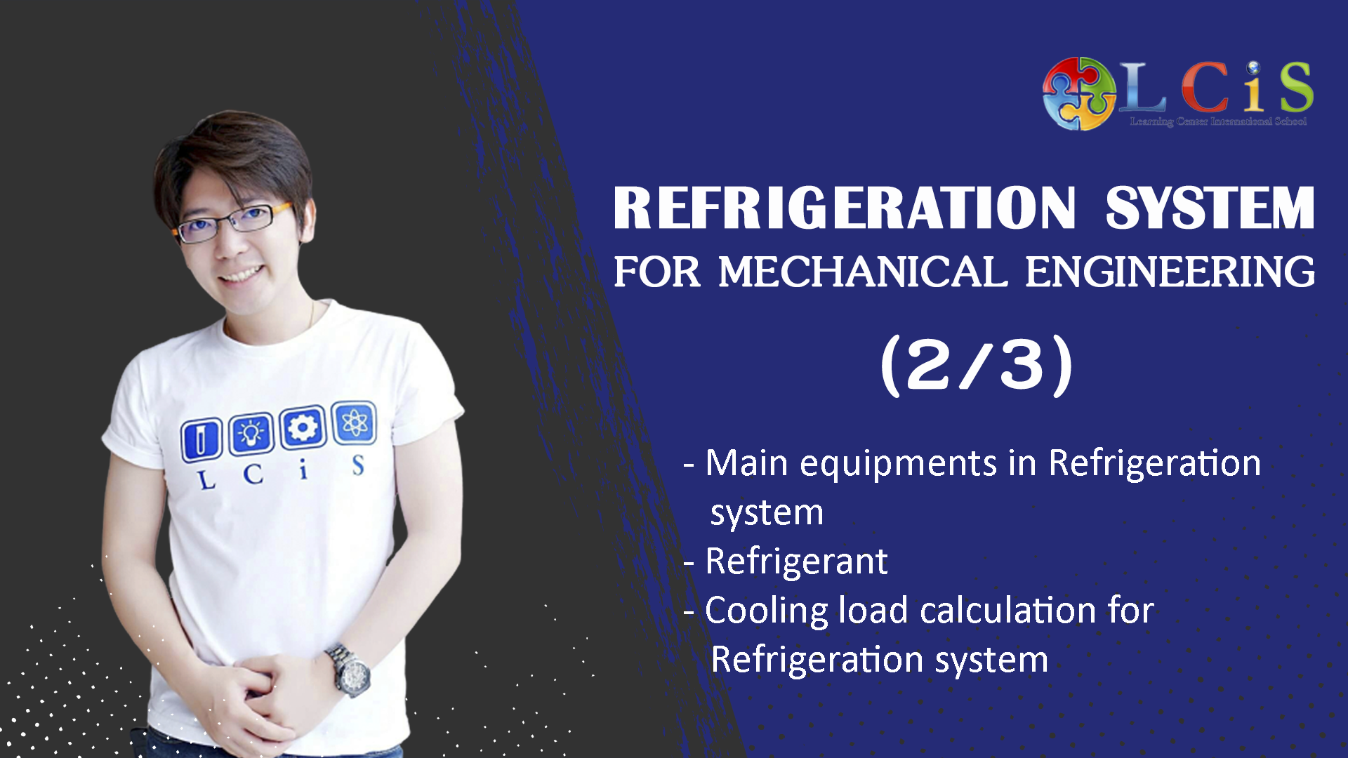 Refrigeration and Air Conditioning (2 or 3)