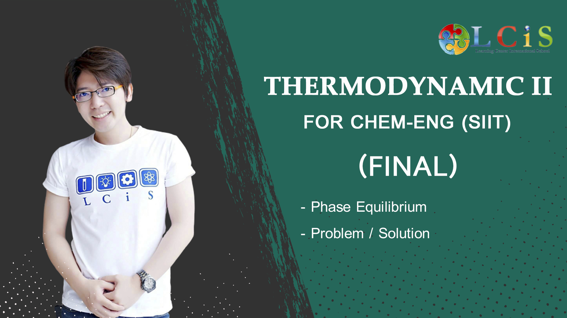 Thermodynamic For Chemical Engineering (SIIT) Final